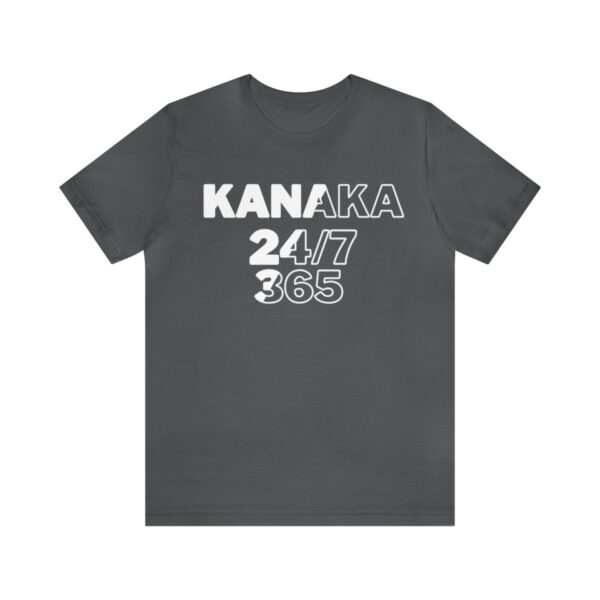 Kanaka 24/7 Tee - Image 85