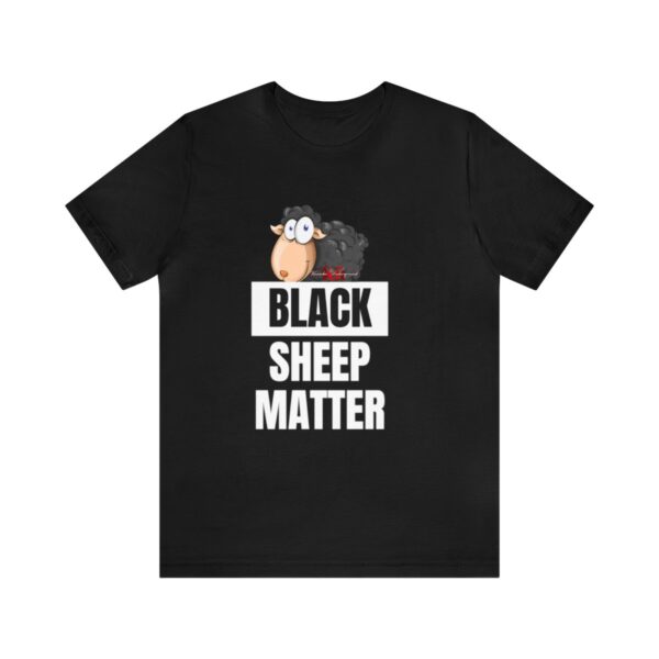 Black Sheep Matter Tee