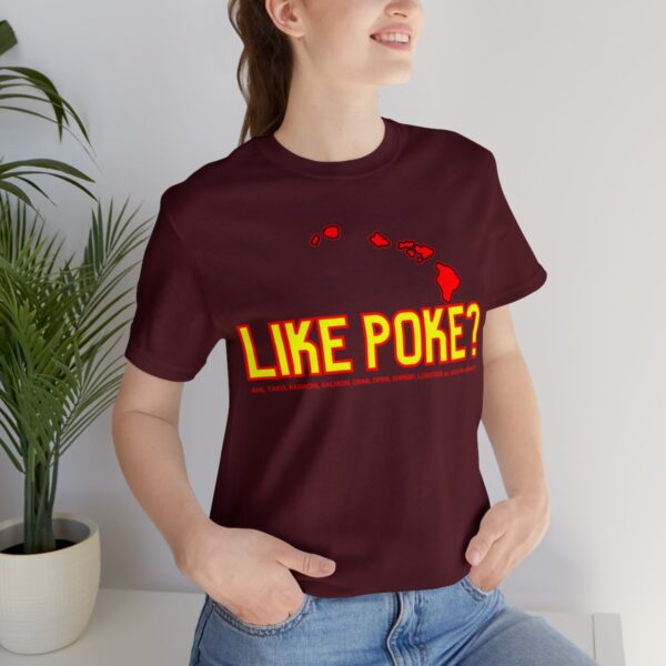 Like Poke? Unisex Short Sleeve Tee - Image 15