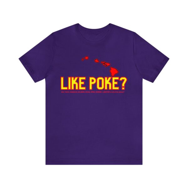 Like Poke? Unisex Short Sleeve Tee - Image 11