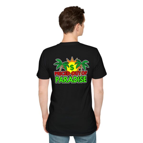 Priced out of Paradise T-Shirt - Image 8