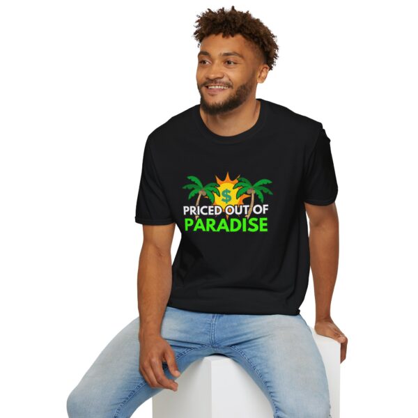 Priced out of Paradise T-Shirt - Image 12