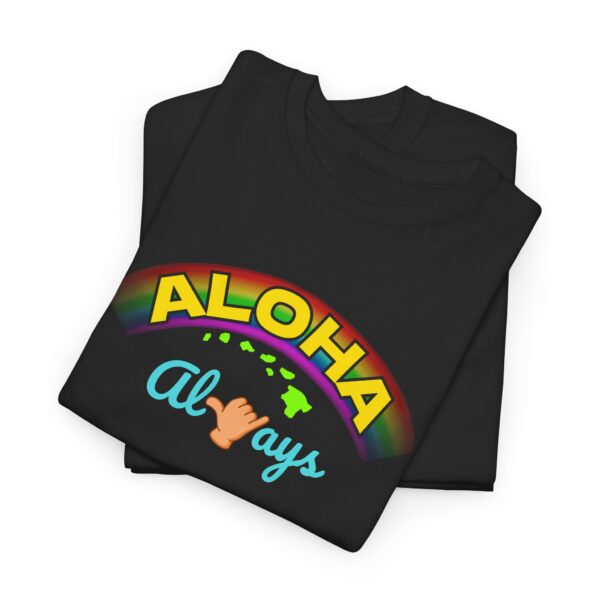 Aloha Always Hawaii Tee
